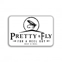 Reef & Reel Performance Fishing Pretty Fly Sticker Stickers